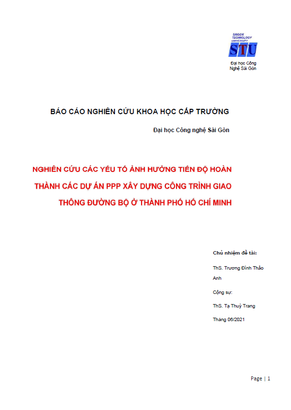 Nghiên cứu các yếu tố ảnh hưởng đến tiến độ hoàn thành các dự án PPP xây dựng công trình giao thông đường bộ ở thành phố Hồ Chí Minh