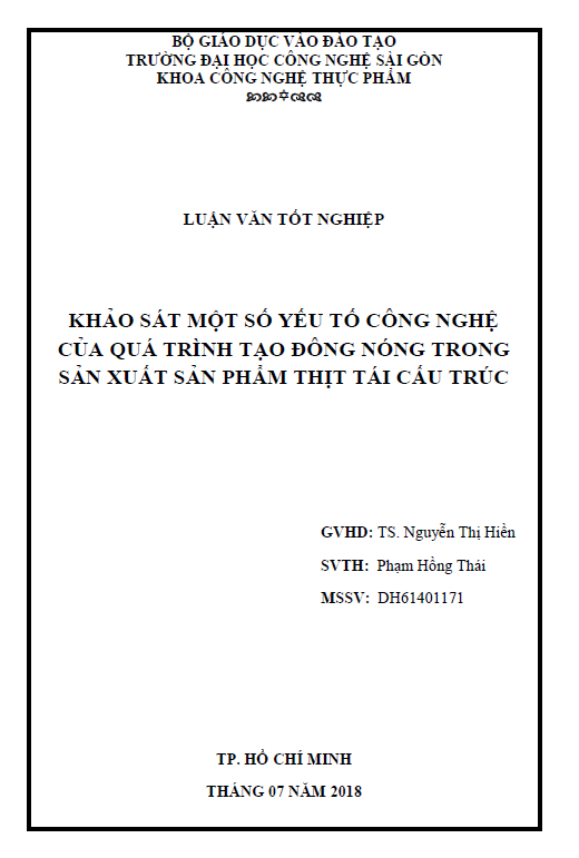 Khảo sát một số yếu tố công nghệ của quá trình tạo đông nóng trong sản xuất sản phẩm thịt tái cấu trúc