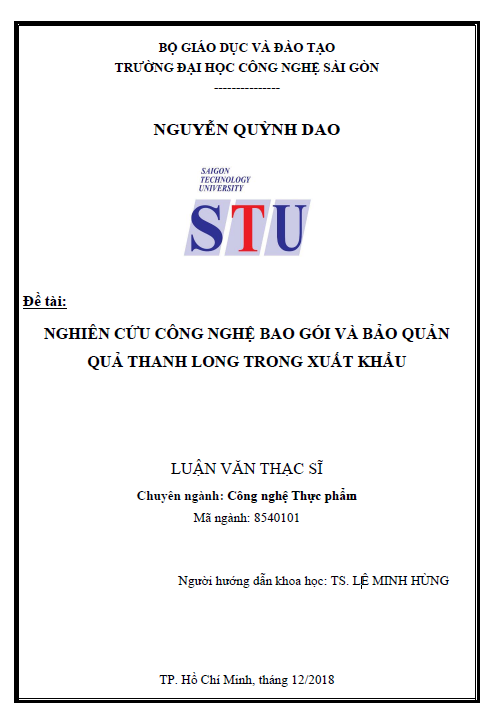 Nghiên cứu công nghệ bao gói và bảo quản quả thanh long trong xuất khẩu