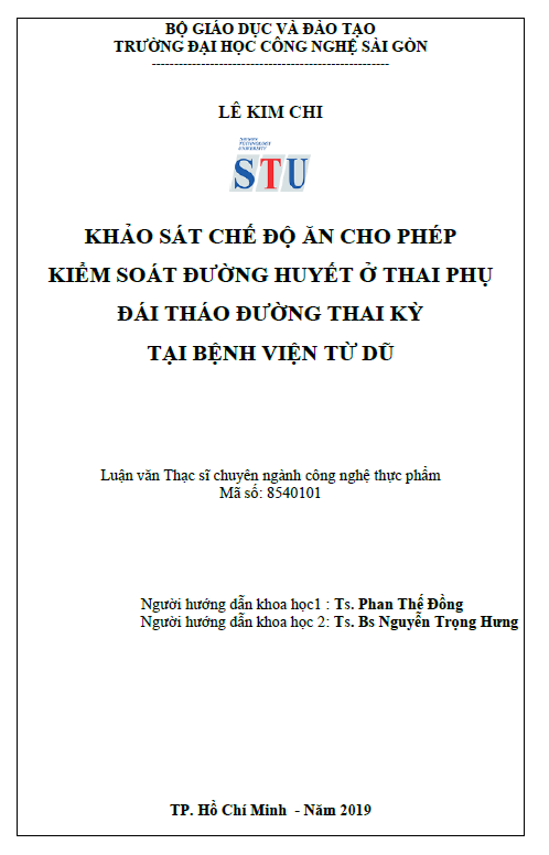 Khảo sát chế độ ăn cho phép kiểm soát đường huyết ở thai phụ đái tháo đường thai kỳ tại bệnh viện từ dũ