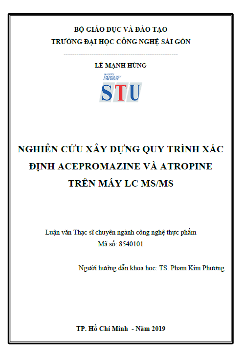 Nghiên cứu xây dựng quy trình xác định Acepromazine và Atropine trên máy LC MS/MS