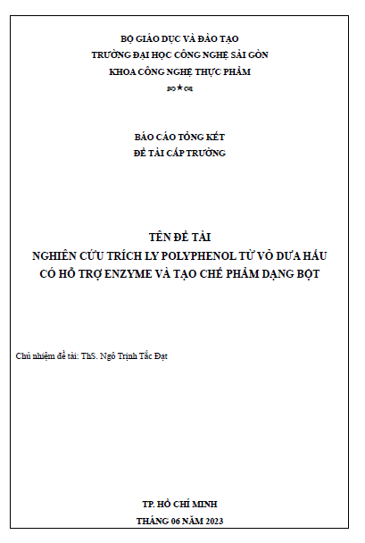 Nghiên cứu trích ly polyphenol từ vỏ dưa hấu có hỗ trợ enzyme và tạo chế phẩm dạng bột