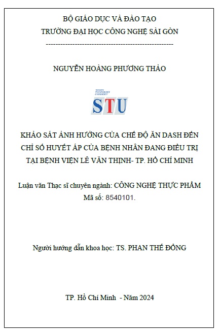 Khảo sát ảnh hưởng của chế độ ăn Dash đến chỉ số huyết áp của bệnh nhân đang điều trị tại bệnh viện Lê Văn Thịnh - TP.HCM