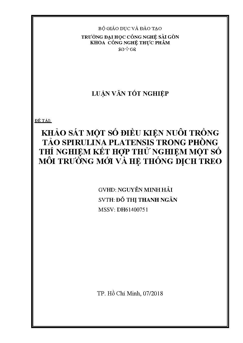 Khảo sát một số điều kiện nuôi trồng tảo Spirulina Platensis trong phòng thí nghiệm kết hợp thử nghiệm một số môi trường mới và hệ thống dịch treo