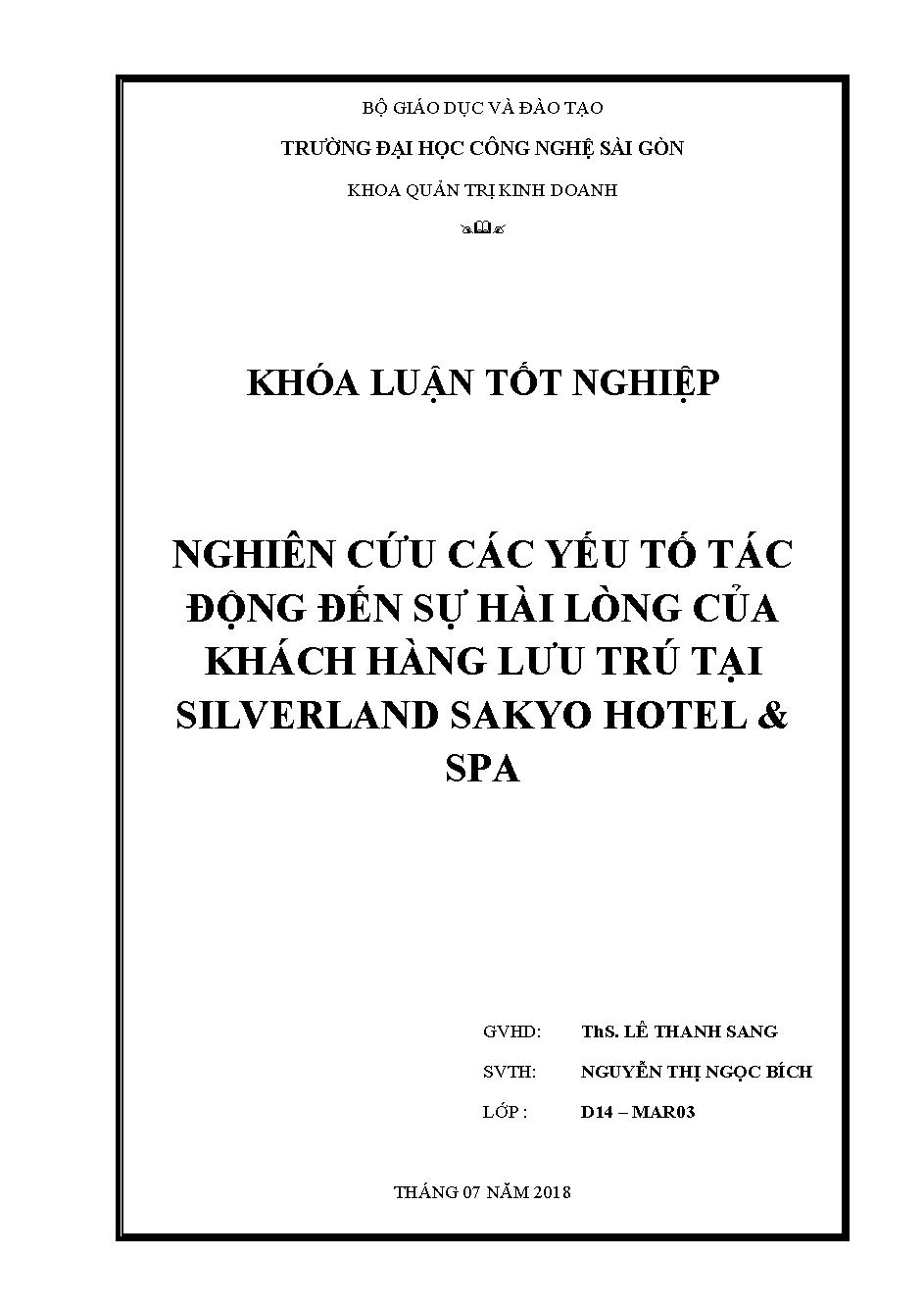 Nghiên cứu các yếu tố tác động đến sự hài lòng của khách hàng lưu trú tại Silverland Sakyo Hotel & Spa