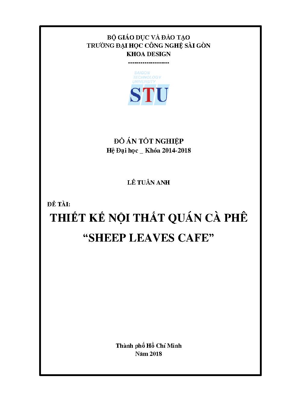 Thiết kế nội thất quán cà phê "Sheep leaves cafe"